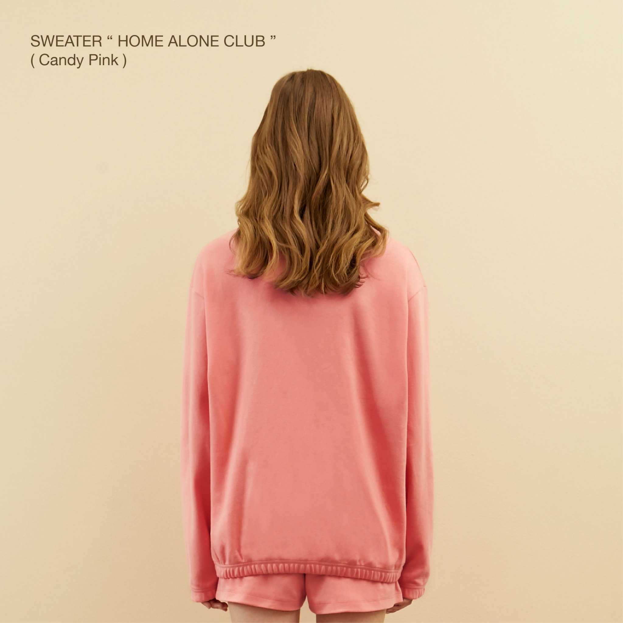 SWEATER HOME ALONE CLUB (Candy Pink)